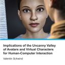 Implications of the Uncanny Valley of Avatars and Virtual Characters for Human-Computer Interaction